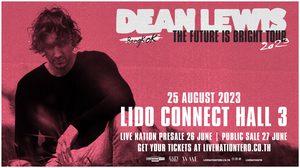 แฟนๆ ‘Dean Lewis’ เตรียมหูปล่อยแสง ในคอนเสิร์ต ‘Dean Lewis The Future is Bright Tour Bangkok 2023’