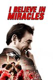 I Believe in Miracles สารคดี ไบรอัน คลัฟ ตำนานวงการลูกหนัง