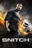 Snitch โคตรคนขวางนรก