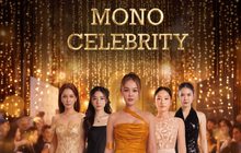 MONO Celebrity