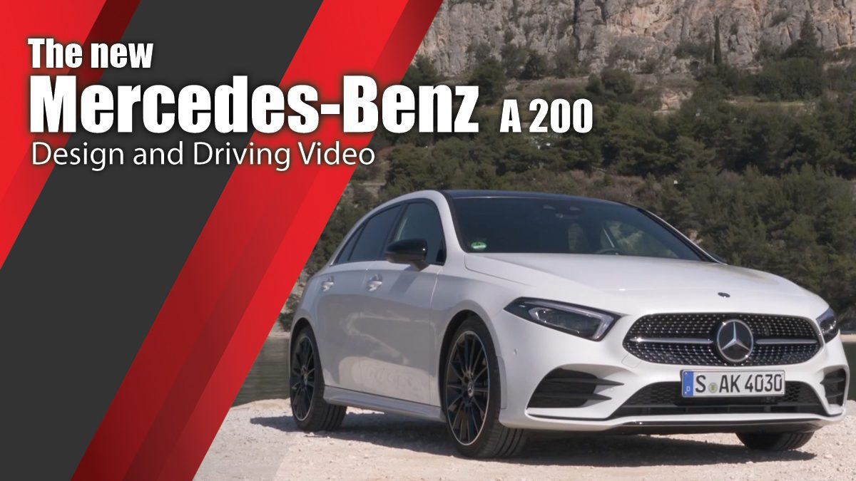 The new Mercedes-Benz A 200 - Design and Driving Video