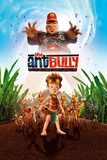 The Ant Bully ดิ แอนดท์ บูลลี่ เด็กแสบตะลุยอาณาจักรมด