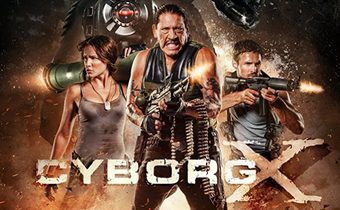 Cyborg X ไซบอร์ก X สงครามถล่มทัพจักรกล
