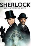 Sherlock : The Abominable Bride สุภาพบุรุษยอดนักสืบ ตอน คดีวิญญาณเจ้าสาว