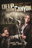 Deep Dark Canyon หนีล่าฝ่าเพชฌฆาต