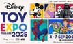 การกลับมาอย่างยิ่งใหญ่: DISNEY TOY EXPO THAILAND 2025 ครั้งที่ 2 จัดเต็มความสุขตลอด 4 วัน พบกับแบรนด์ของเล่น ของสะสมคอลเลกชันลิมิเต็ดจากเหล่าคาแรกเตอร์ต่างๆ