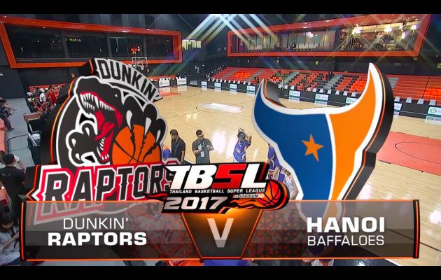 ไฮไลท์ การแข่งขันบาสเกตบอล TBSL2017 Raptor vs Hanoi Buffaloes (vietnam) 8/01/60