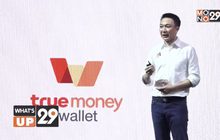 TrueMoney ผู้นำ e-Wallet อันดับ 1