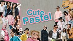 แนวโน้มแฟชั่น ซีซั่นแห่งสี Pastel จับแมทซ์ยังไงให้ได้ลุคเท่ คุมโทน สไตล์เกาหลี