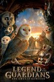 Legend of the Guardians : The Owls of Ga’Hoole มหาตำนานวีรบุรุษองครักษ์ นกฮูกผู้พิทักษ์แห่งกาฮูล