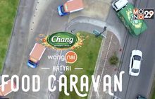 “Chang Sensory Trails presents Wongnai Food Caravan”
ตะลุยหาดใหญ่ 15-17 กุมภาพันธ์ 2562