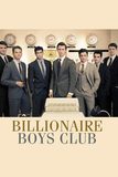 Billionaire Boys Club รวมพลรวยอัจฉริยะ