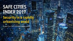 Safe Cities Index 2017 เผย “โตเกียว” เป็นเมืองที่ปลอดภัยที่สุด!