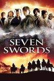 Seven Swords 7 กระบี่เทวดา