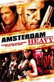 Amsterdam Heavy คนแค้นพันธ์ุมหากาฬ