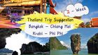 2 – Week Thailand Trip Suggestion : Bangkok – Chiang Mai – Krabi – Phi Phi