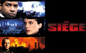 The Siege ยุทธการวินาศกรรมข้ามแผ่นดิน