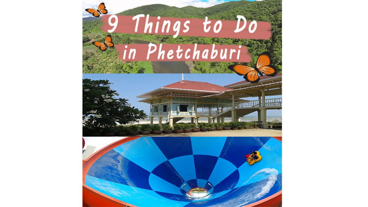 9 Things to do in Phetchaburi