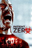 Patient Zero ไวรัสพันธุ์นรก