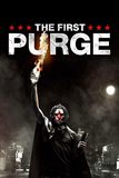 The First Purge ปฐมบทคืนอำมหิต