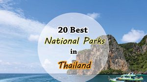 20 Best National Parks in Thailand