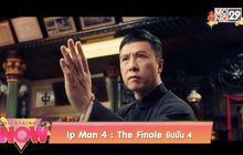 Ip Man 4 : The Finale ยิปมัน 4
