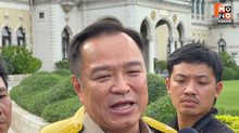 “อนุทิน” มั่นใจ! ยังคุมมหาดไทย เชื่อ ปมฮั้วสว. ไม่ทำการเมืองสะดุด ลั่น “ผมไม่ได้ทำ”