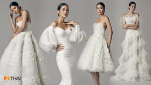 ชุดแต่งงาน MIRROR MIRROR เนรมิต น้ำตาล ชลิตา สวยสง่าจนไม่อยากละสายตา