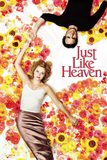 Just Like Heaven รักนี้…สวรรค์จัดให้