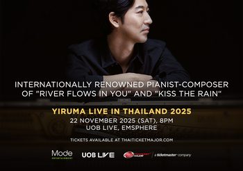 เตรียมสัมผัสสุนทรียภาพทางดนตรีกับ “Yiruma Live In Bangkok 2025”