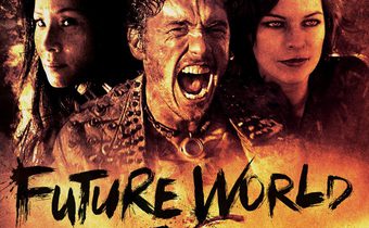 Future World สงครามล่าคนเหล็ก