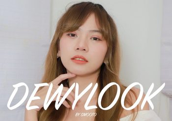 How to แต่งหน้าแบบฉ่ำโกลว์ โชว์ผิว อวดหน้าใสอย่างเป็นธรรมชาติ