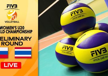ถ่ายทอดสด รัสเซีย พบ ไทย วอลเลย์บอลหญิง U20 วันที่ 11 ก.ค. 64
