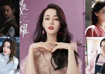 แนะนำ 6 ผลงานซีรีส์ของ ตี๋ลี่เร่อปา นางเอกสาวสวยจากแดนมังกร