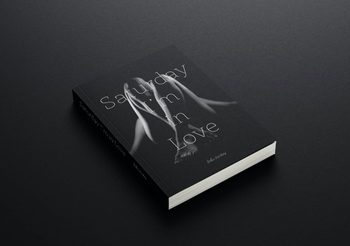 แนะนำหนังสือน่าอ่าน “Saturday I’m in Love” นวนิยายแนวอีโรติก บันทึกชีวิต “หมอนวด” ในต่างแดน เปิดอีกมุมมอง สะท้อนผ่านฉากชีวิตที่หลากหลาย