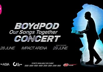“บอย-ป๊อด” ชวนแฟนเพลง พาใจกลับไปยัง “ช่วงที่ดีที่สุด” ของชีวิตคุณ ในงานคอนเสิร์ต “เมืองไทยประกันชีวิต Presents BOYdPOD Our Songs Together” วันที่ 28-29 มิถุนายน 2568 เปิดขายบัตร 15 มีนาคมนี้
