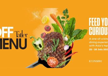 Tatler Off Menu 2025 กลับมาอีกครั้ง ณ ICONSIAM ภายใต้ธีม ‘Green Gastronomy’ รวมเชฟ Fine Dining แถวหน้าจากทั่วประเทศ