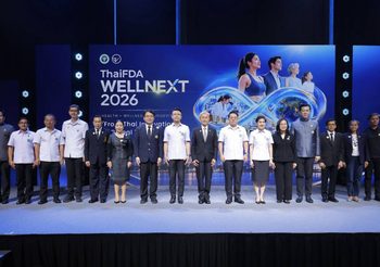 “ThaiFDA WELLNEXT 2026” ชูศักยภาพไทยสู่ศูนย์กลางสุขภาวะและการมีอายุยืน ต่อยอดนวัตกรรมสุขภาพสู่ตลาดโลก