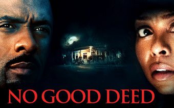 No Good Deed คืนโหดคนอำมหิต