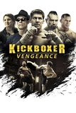 Kickboxer: Vengeance สังเวียนแค้น สังเวียนชีวิต 2
