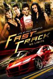 Fast Track : No Limits เร็ว แรง แซงเบียดนรก