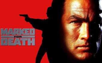 Marked for Death กลั่นแค้นหมักโหด