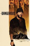 Dangerous ล่าขุมทรัพย์ลับลวงพราง