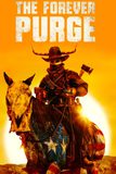 The Forever Purge คืนอำมหิต: อำมหิตไม่หยุดฆ่า