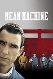 Mean Machine ทีมแข้งเหล็ก โหด มันส์ ฮา