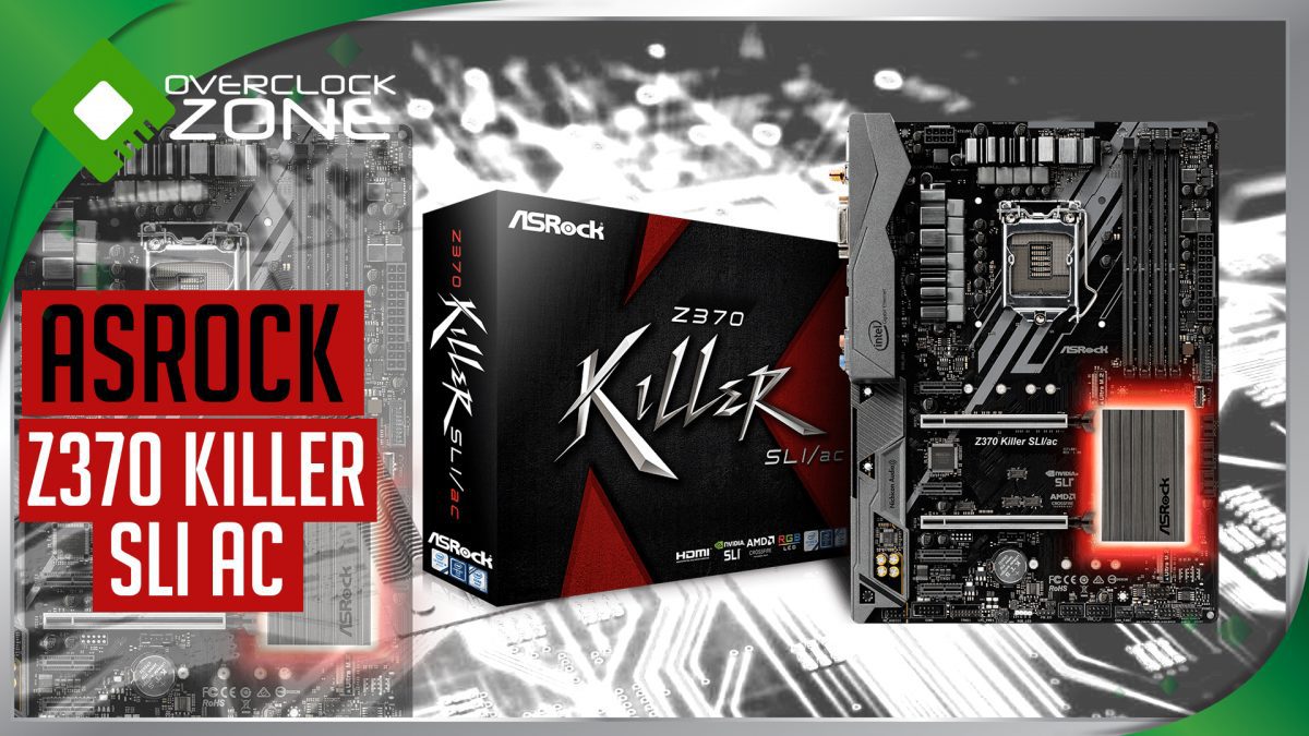 รีวิว ASRock Z370 Killer SLI/AC : Motherboard