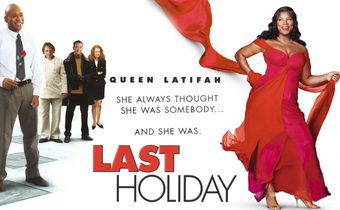 Last Holiday ฮอลิเดย์นี้ขอจี๊ดสักครั้ง