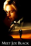 Meet Joe Black อลังการรักข้ามโลก