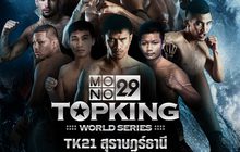 MONO29 TOPKING WORLD SERIES 2018 (TK 21)