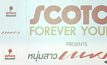 “Scotch Forever young Presents หนุ่มสาวแพรว Reunion”